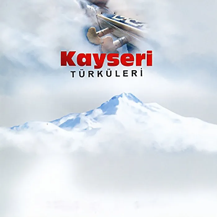 Kayseri Türküleri