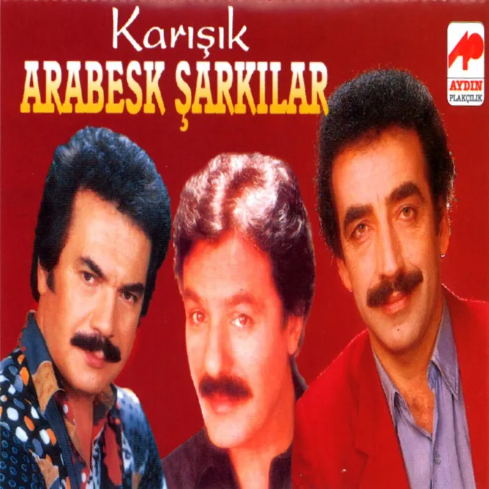Karışık Arabesk Şarkılar