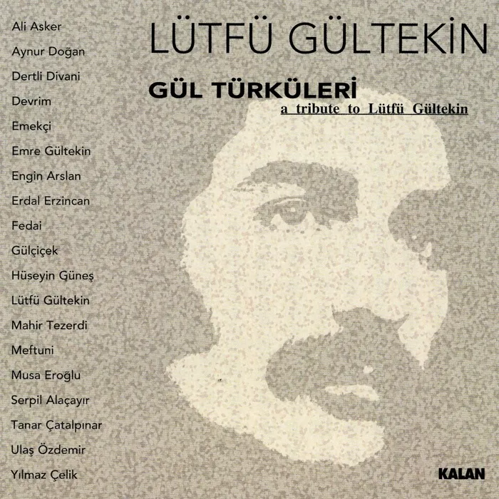 Gül Türküleri - Lütfü Gültekin
