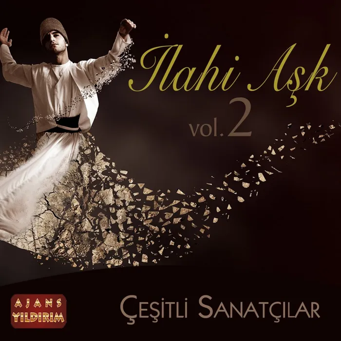 İlahi Aşk, Vol.2