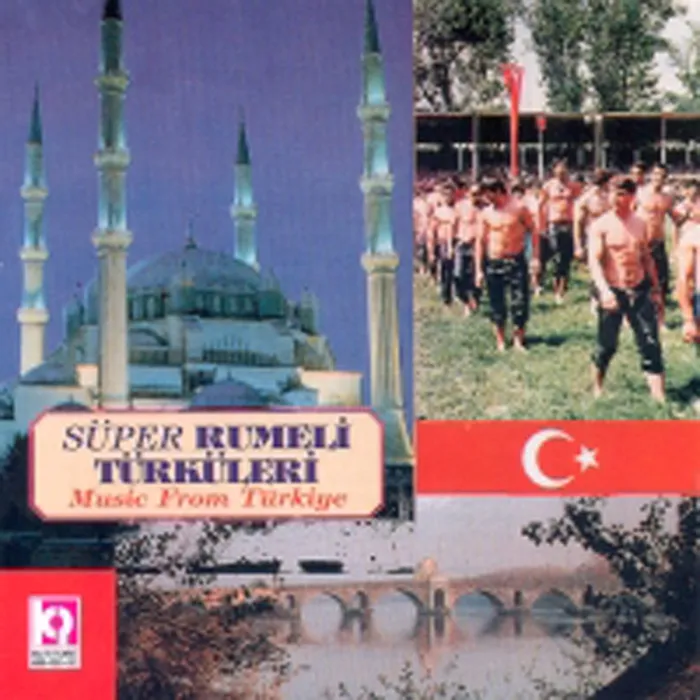 Süper Rumeli Türküleri