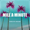 Mile a Minute