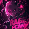 Rage Power