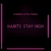 Habits