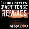 Past Tense (Jason Cheiron Afrosoul Treatment)