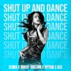 Shut up and Dance