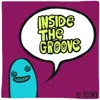 Inside the Groove