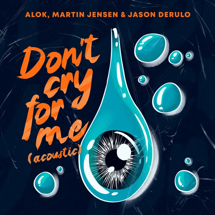 Don’t Cry For Me