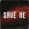 Save Me