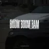 Boom Boom Bam