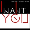 I Want You