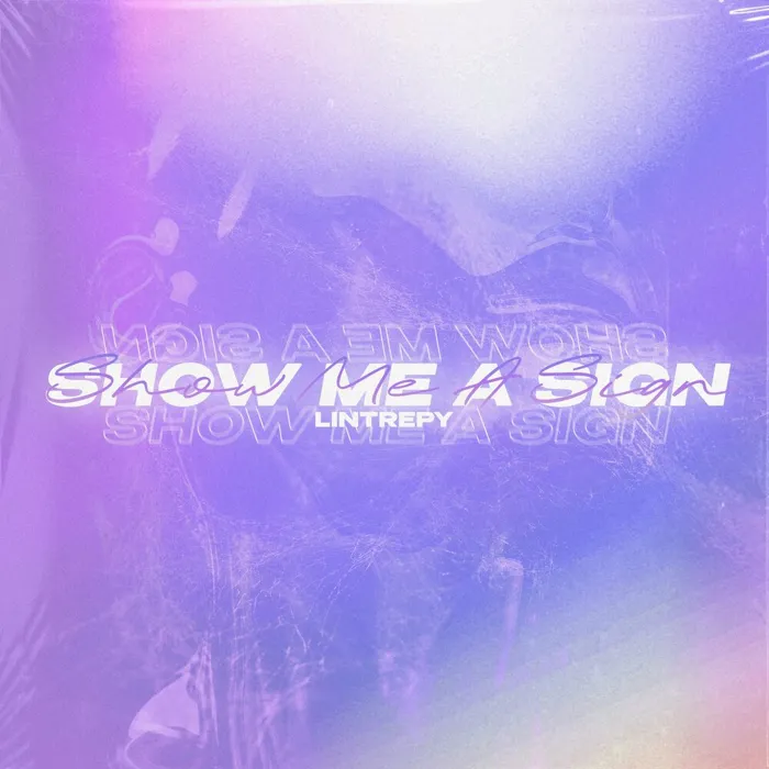 Show Me A Sign