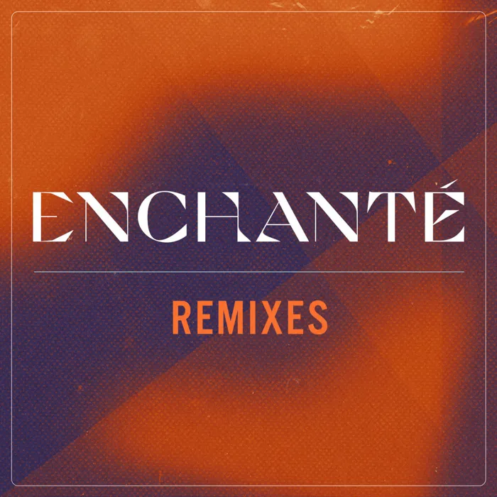 Enchanté