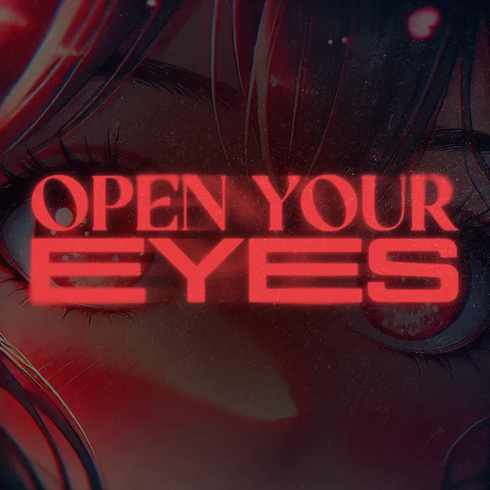 Open Your Eyes