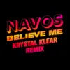 Believe Me