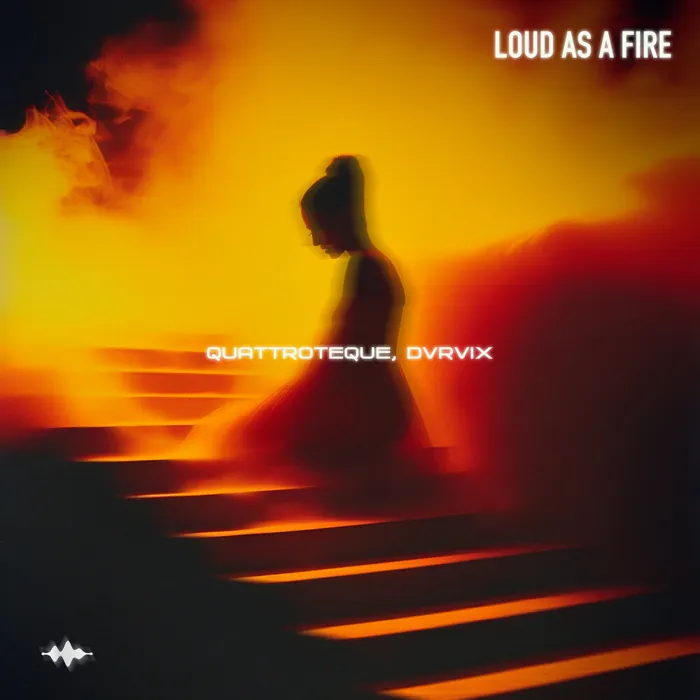 Loud as a Fire