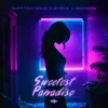 Sweetest Paradise