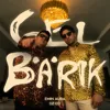 Gel bärik (feat. DZ-ED)