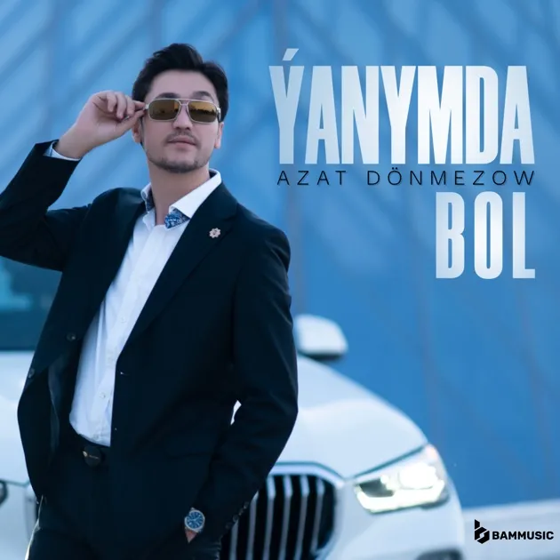 Ýanymda bol