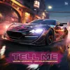 Tell Me