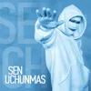Sen uchunmas