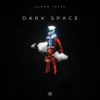 Dark Space