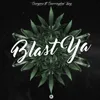 Blast Ya