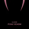 Pink Venom