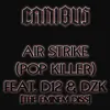 Air Strike (Pop Killer)