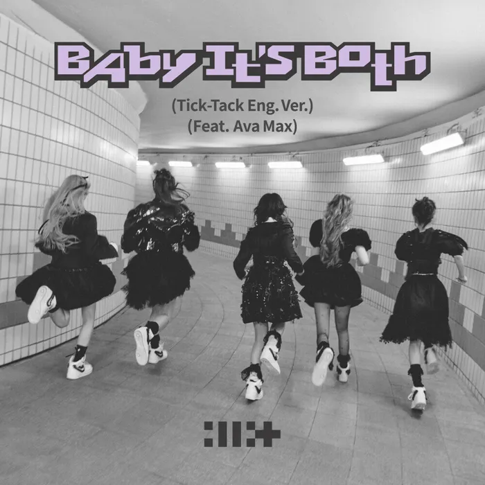 Baby It’s Both (Tick-Tack English Ver.)