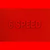 6 Speed