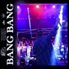 Bang Bang