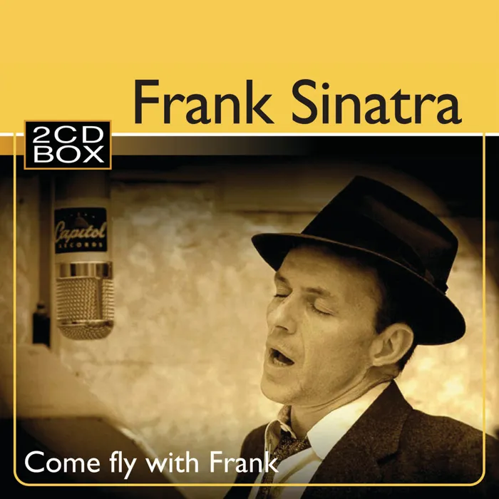 Frank Sinatra: Come Fly With Frank