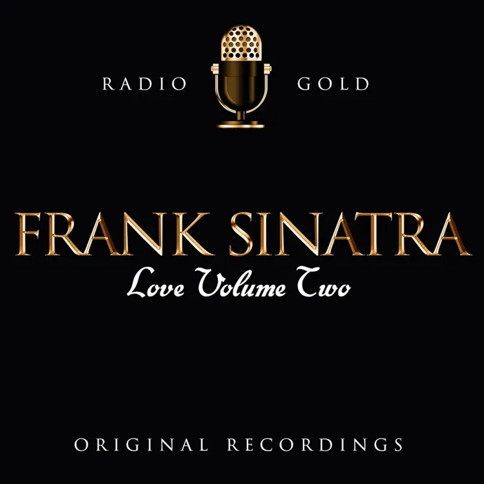 Radio Gold - Frank Sinatra Love Vol 2