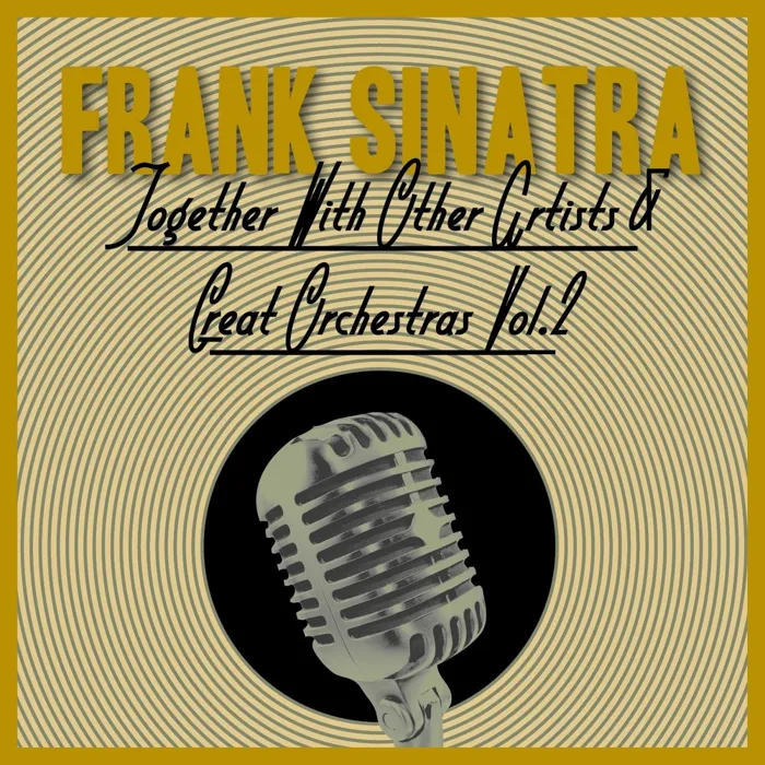 Together With Other Artists and Great Orchestras, Vol. 2