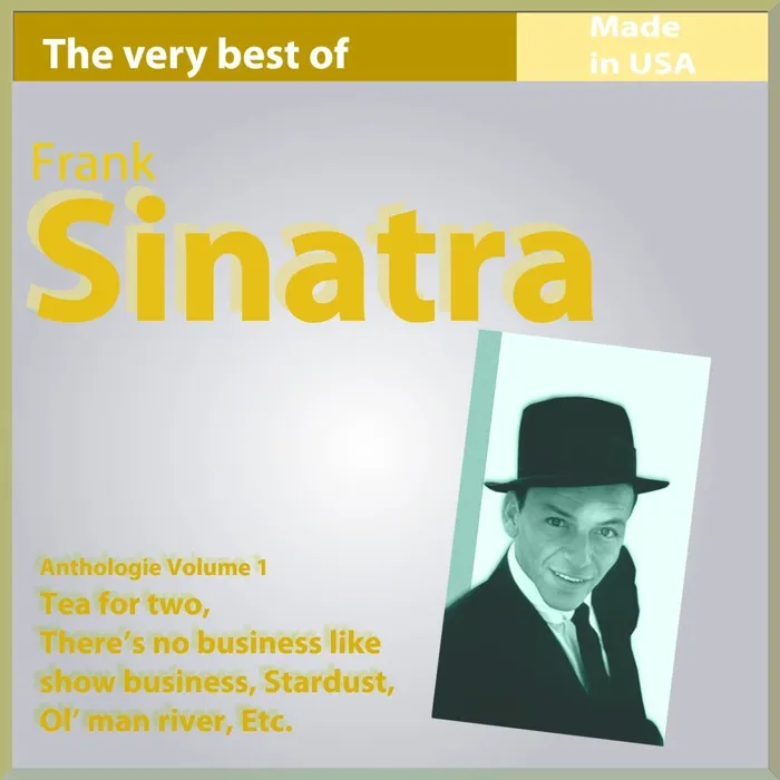 The Very Best of Frank Sinatra: Anthology, Vol. 1