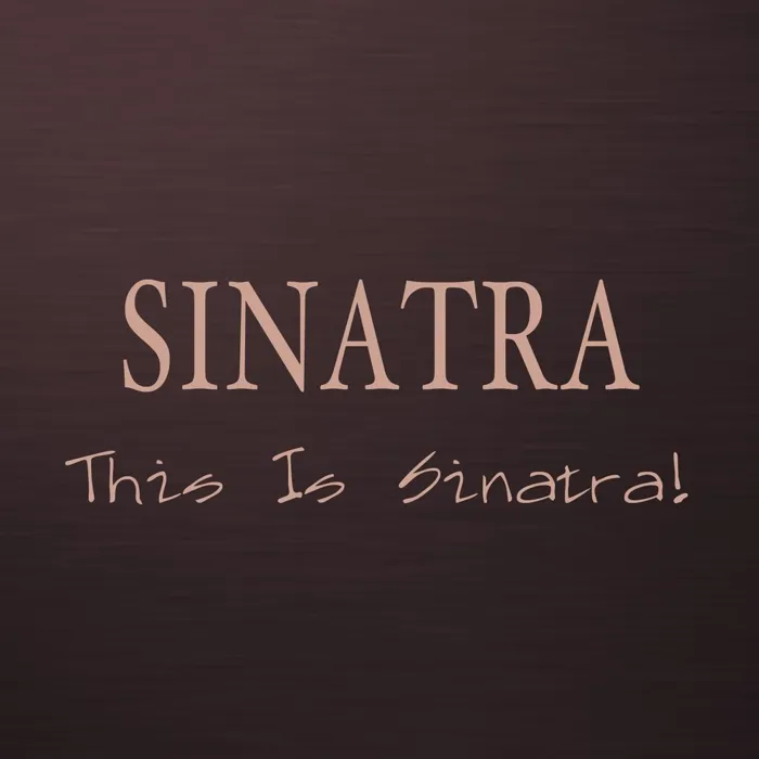 This Is Sinatra!