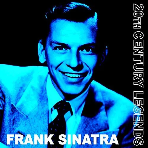 20th Century Legends - Frank Sinatra