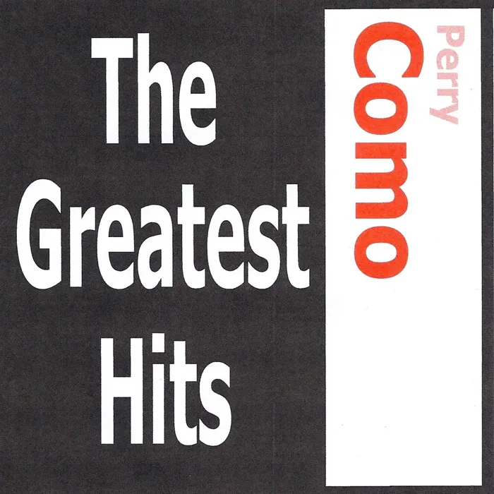 Perry Como - The Greatest Hits