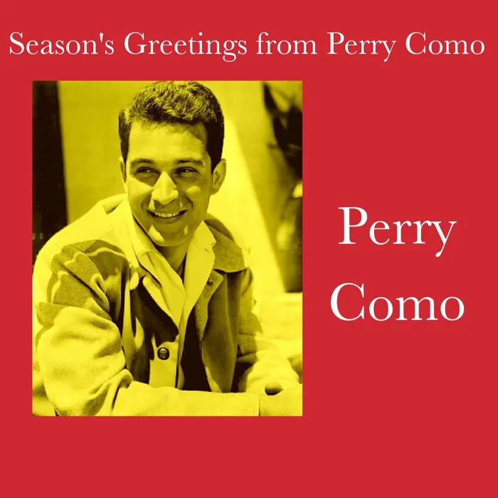Season's Greetings from Perry Como