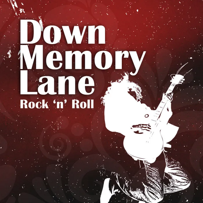 Down Memory Lane: Rock n' Roll