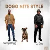 Dogg Nite Style