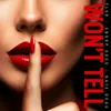 Won't Tell