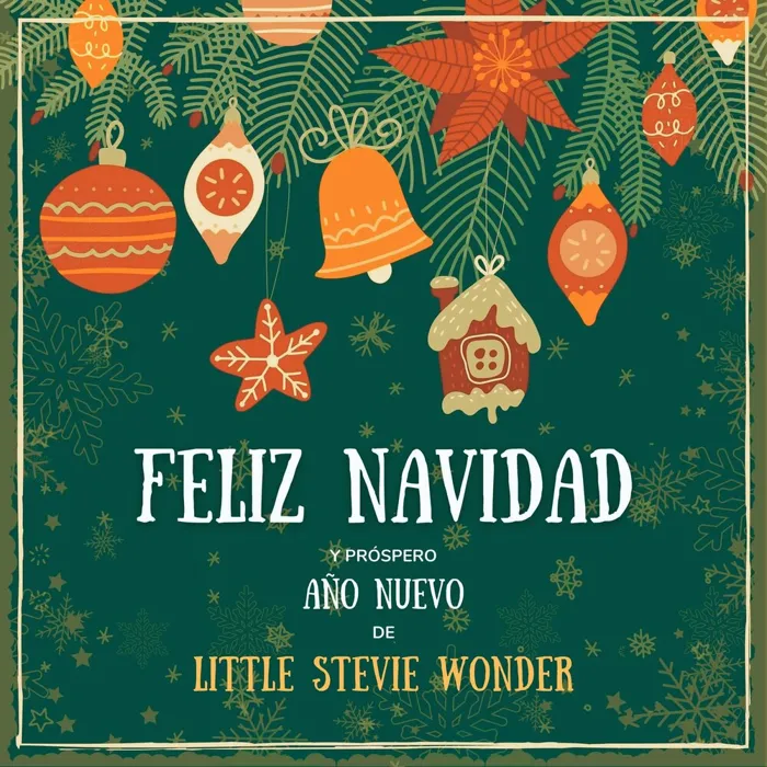 Feliz Navidad Y Próspero Año Nuevo De Little Stevie Wonder Feliz Navidad Y Próspero Año Nuevo De Little Stevie Wonder