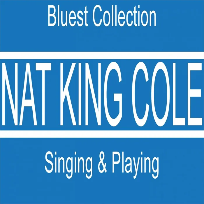 Nat King Cole Singing & Playing