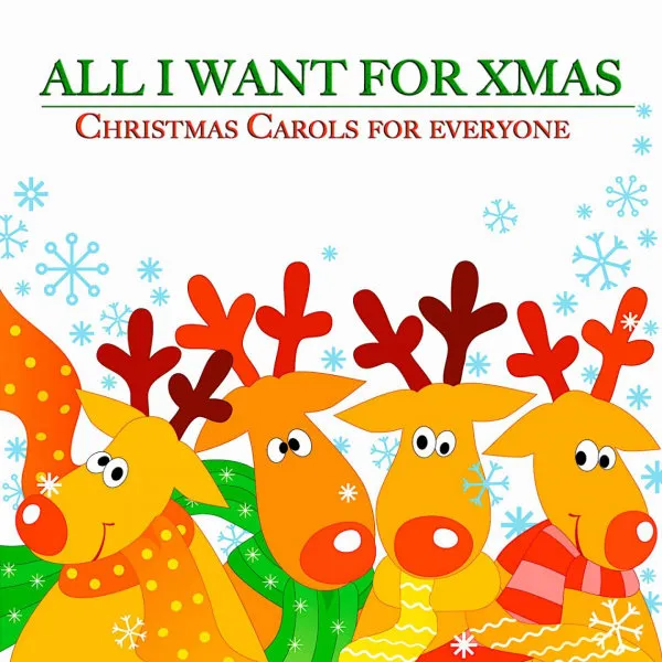 All I Want for Xmas (Christmas Carols for Everyone), Pt. 10