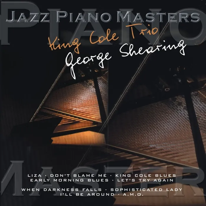 Jazz Piano Master: Nat King Cole & George Shearing