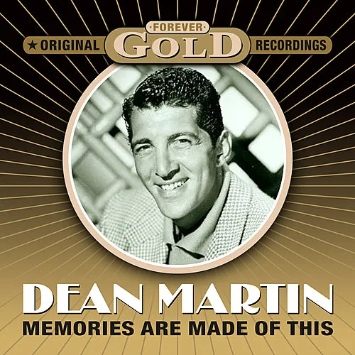 Forever Gold - Memories Are Made Of This