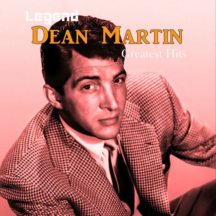 Legend: Greatest Hits - Dean Martin