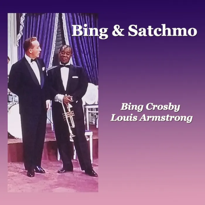 Bing & Satchmo
